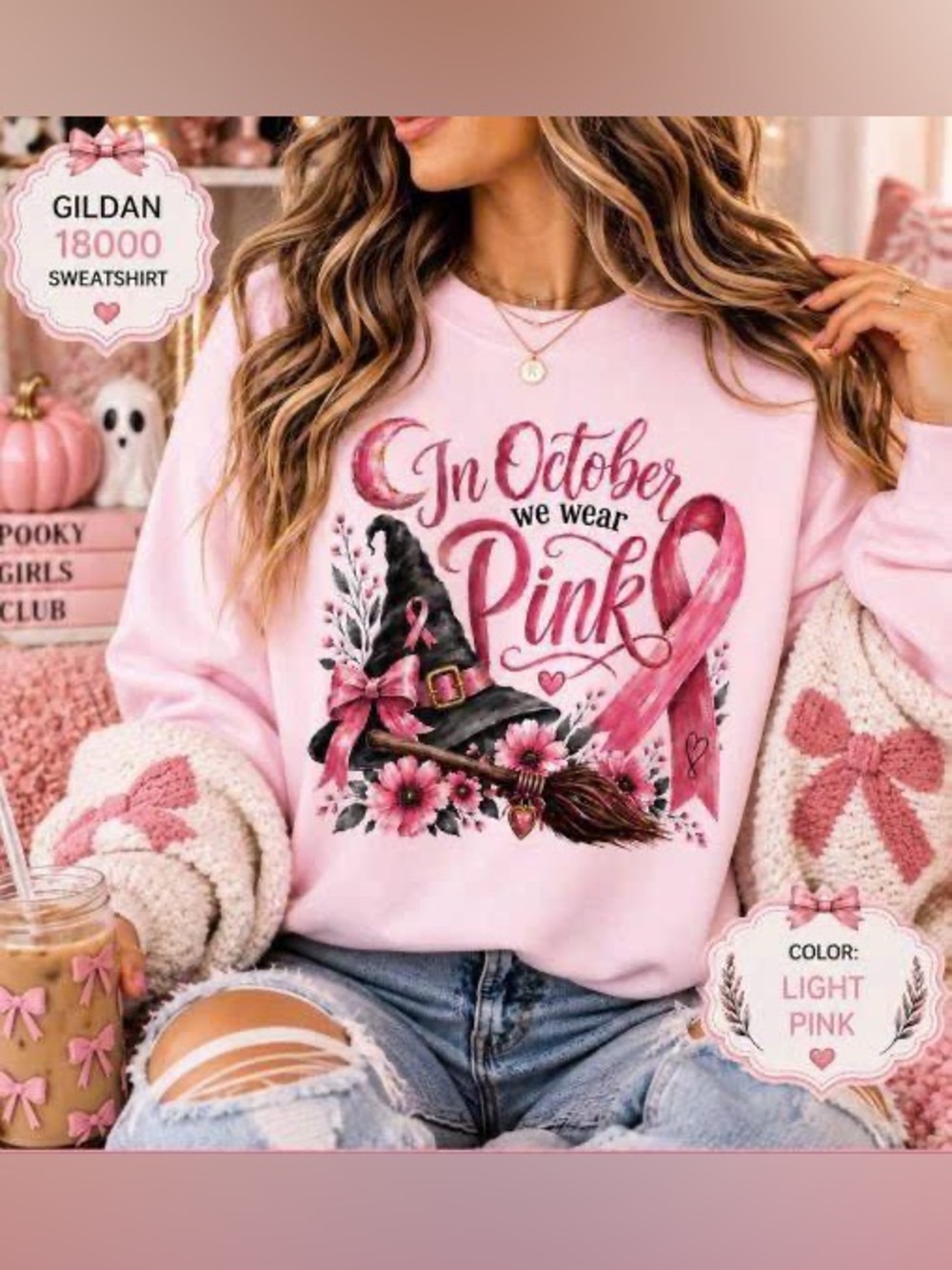 Light Pink Women’s Sweatshirt - 'In October We Wear Pink'